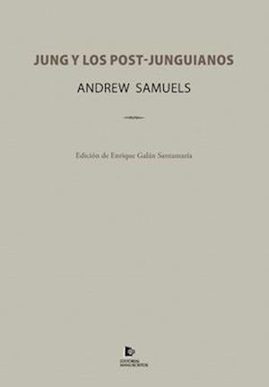 Jung y los Post-junguianos