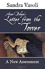 Anne Boleyn's Letter from the Tower