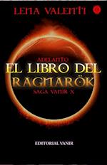 Adelanto editorial de El libro del Ragnarök, Saga Vanir X