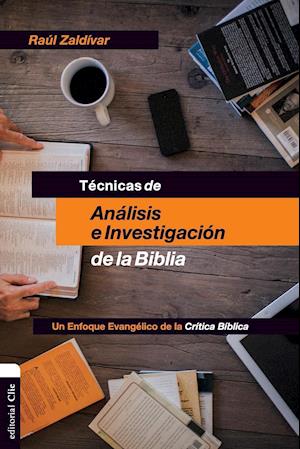 Técnicas de Análisis E Investigación de la Biblia