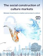 The Social Construction of Culture Markets