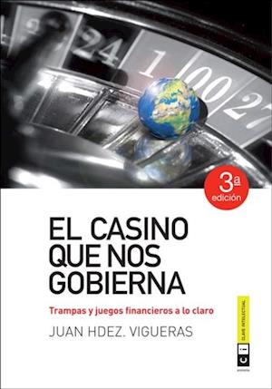 El casino que nos gobierna