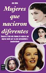 Mujeres que nacieron diferentes