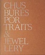 Chus Bures: Portraits and Jewellery