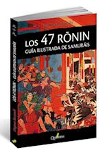 Los 47 Ronin, Guía ilustrada de samuráis
