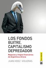 Los fondos buitres, capitalismo depredador