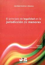 El principio de legalidad en la jurisdiccion de menores