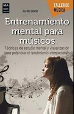 Entrenamiento Mental Para Músicos