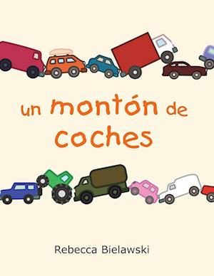 Un Montón de Coches