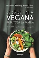 Cocina vegana para toda la familia