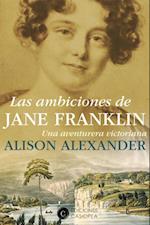 Las ambiciones de Jane Franklin