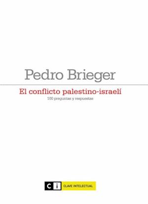 El conflicto palestino-israelí