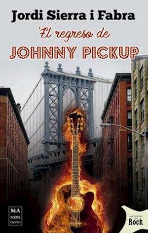 El Regreso de Johnny Pickup