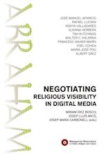 Negotiating Religious Visibility in Digital Media