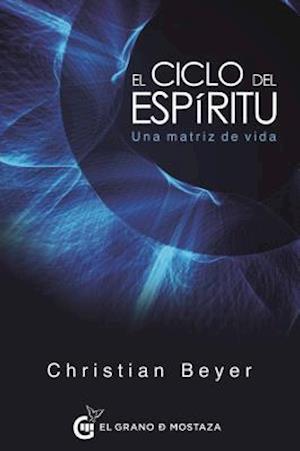 Ciclo del Espiritu, El