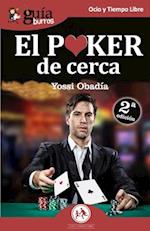 GuíaBurros El Poker de cerca