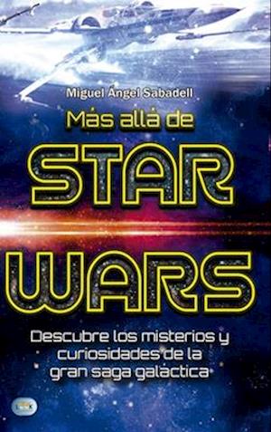 Más Allá de Star Wars