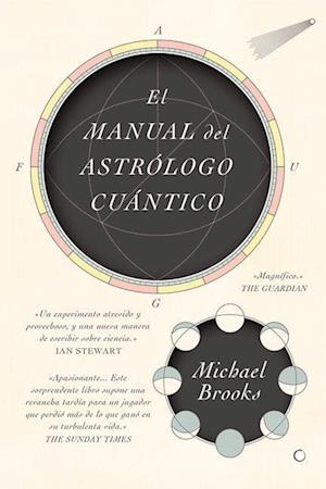 El Manual del Astrólogo Cuántico