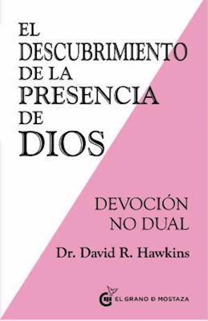 Descubrimiento de la Presencia de Dios, El