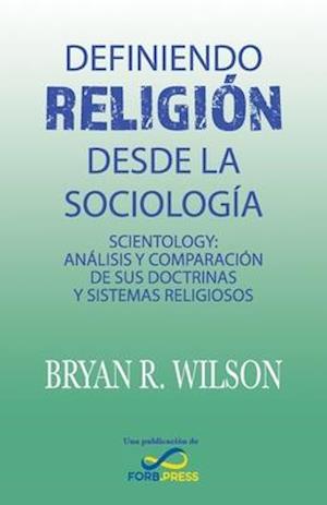 Definiendo religión desde la Sociología