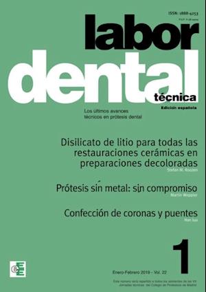 Labor Dental Tecnica Vol.22 Ene-Feb 2019 n 1