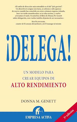 Delega! Un Modelo Para Crear