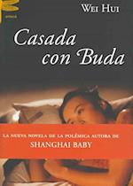 Casada Con Buda / Married With Buda