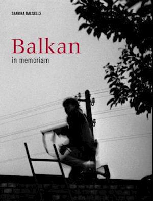 Balkan in Memoriam