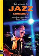 Guia Universal del Jazz Moderno