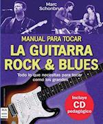 Manual Para Tocar La Guitarra Rock & Blues