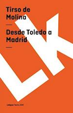 Desde Toledo a Madrid