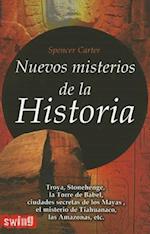 Nuevos Misterios de la Historia = New Mysteries of History