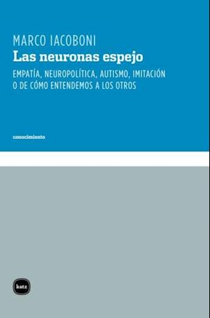 Las neuronas espejo