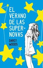 El Verano de Las Supernovas