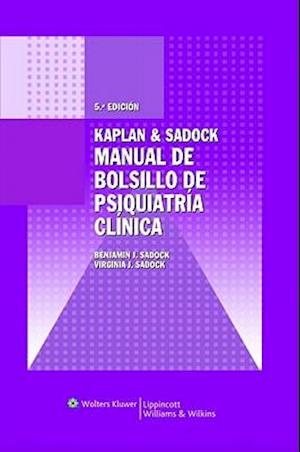 Kaplan & Sadock. Manual de bolsillo de psiquiatria clinica