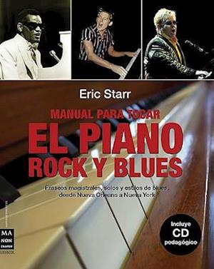 Manual Para Tocar el Piano Rock y Blues