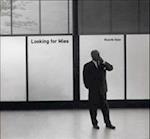 Looking for Mies