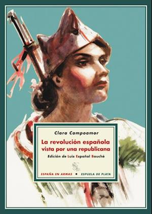 La revolución española vista por una republicana