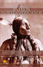 Breve Historia de los Indios Norteamericanos