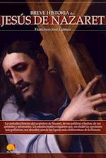 Breve Historia de Jesús de Nazaret = Jesus of Nazareth