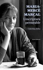 Maria-Mercè Marçal. L''escriptura permeable