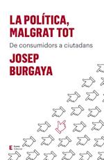 La politica, malgrat tot