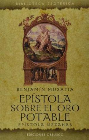 Epistola Sobre el Oro Potable