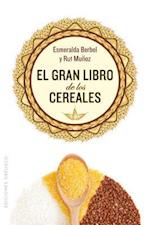 Gran Libro de Los Cereales, El