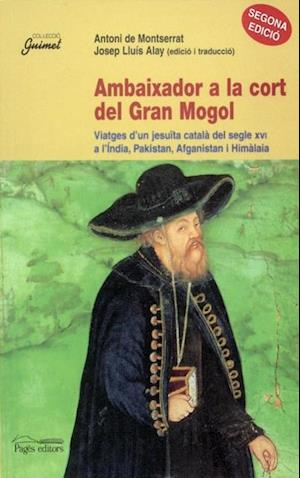 Ambaixador a la cort del Gran Mogol