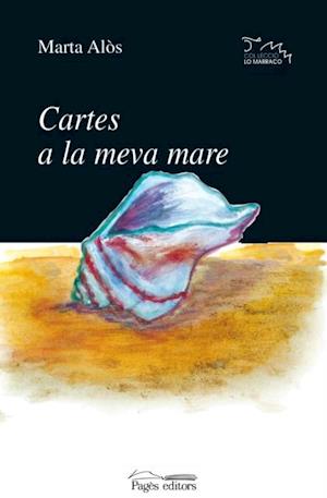 Cartes a la meva mare