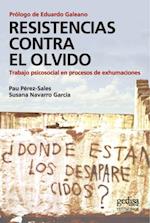 Resistencias contra el olvido