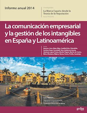 Informe anual 2014. La marca de España desde la Teoría de la Reputación