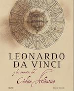 Leonardo Da Vinci y el Secreto del Codice Atlantico