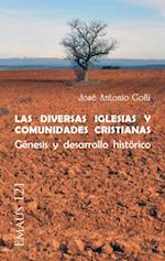 Las diversas Iglesias y comunidades cristianas